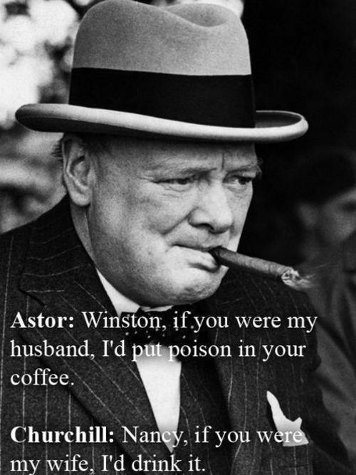 One of the greatest insults ever uttered by Winston Churchill