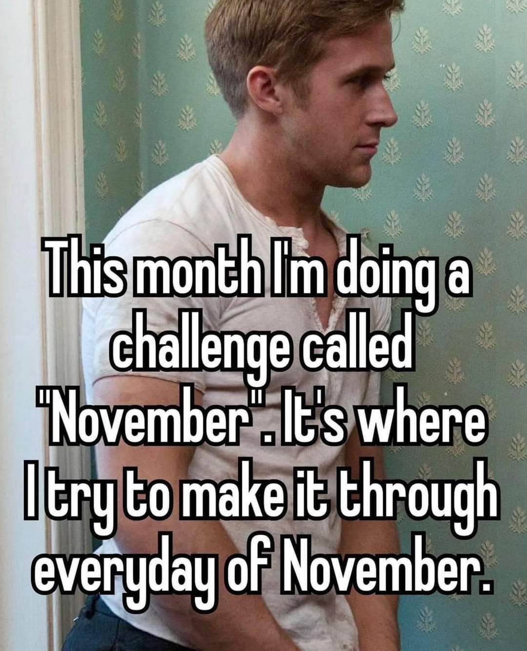 Novemberly challenged