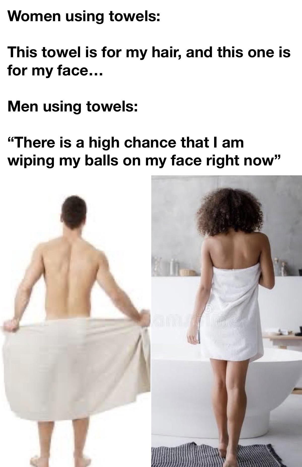 Bro one towel is enough