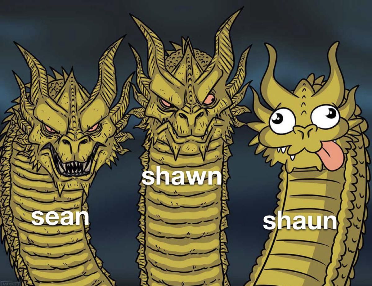 does anyone named shaun actually exist