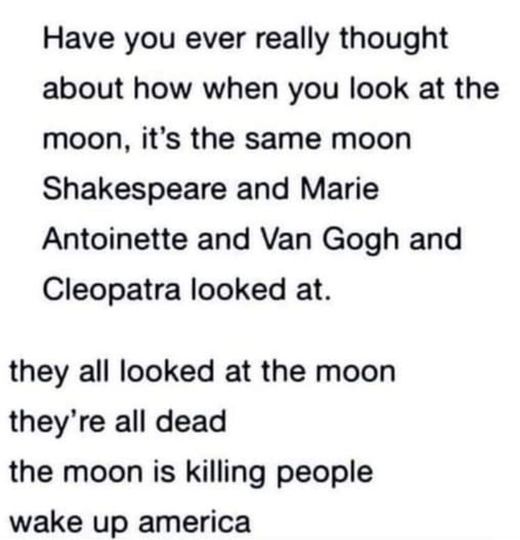 Don't look at the moon