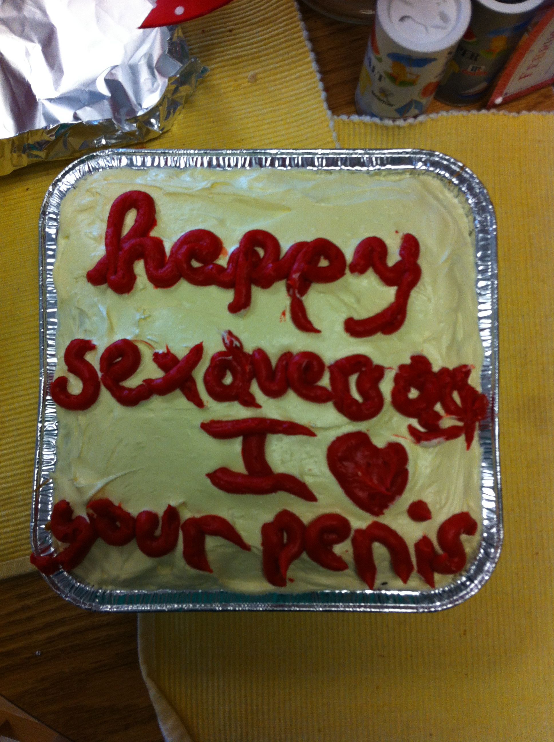 # 1 Girlfriend. "Happy Sexaversary! I <3 your penis"
