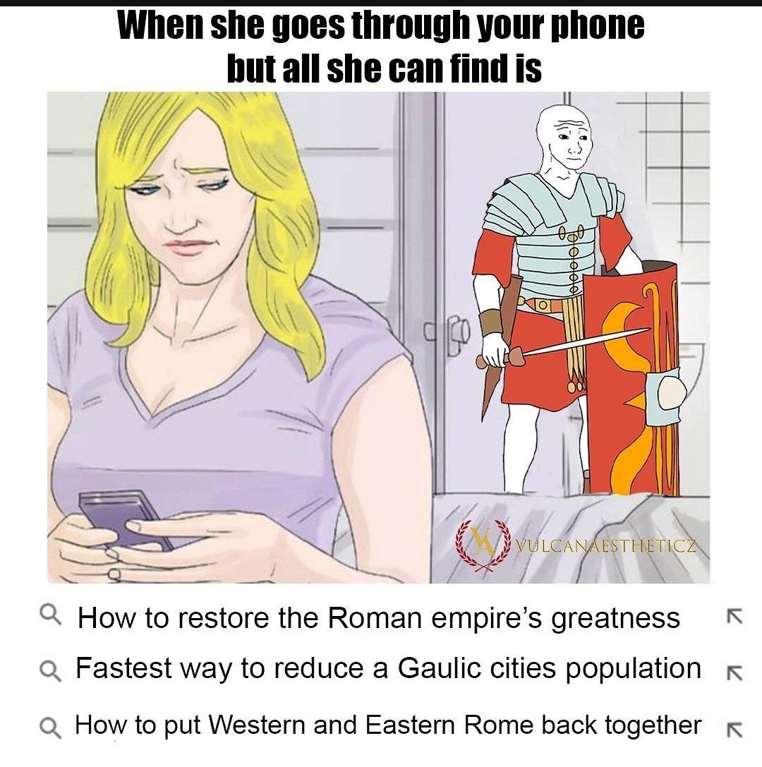 partners are temporary, rome's glory is eternal