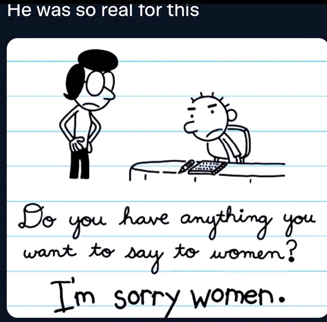 He's sorry he can't *** all of you in his lifetime