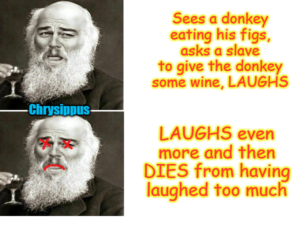 Stoic philosopher - donkey - figs - wine - laughter - death : an interesting and amusing turn of events