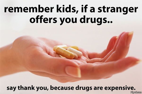 If a stranger offers you drugs