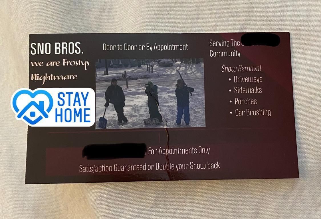 These little boys have shoveled my friend’s driveway for the last two years. This year, they came with a card.
