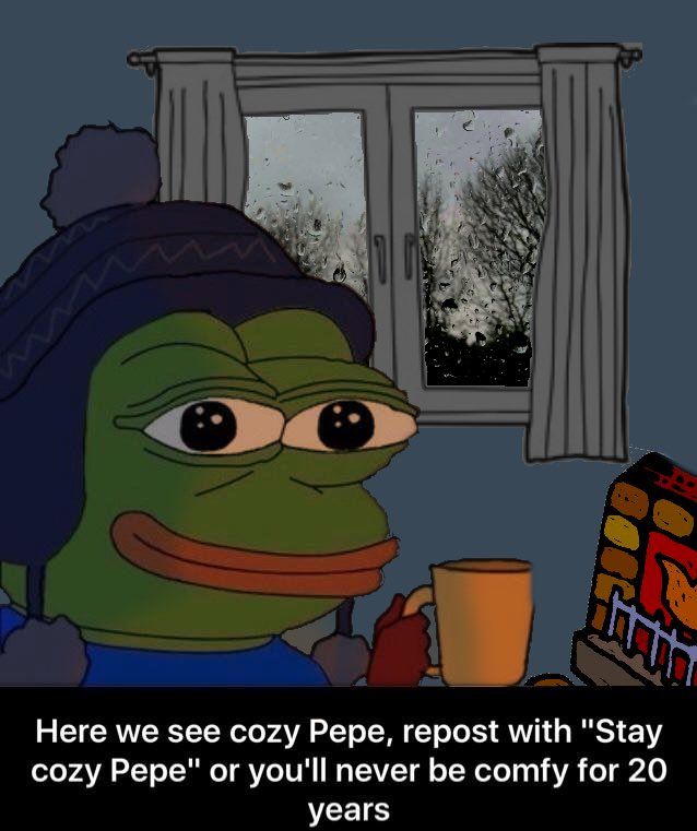 Stay cozy Pepe