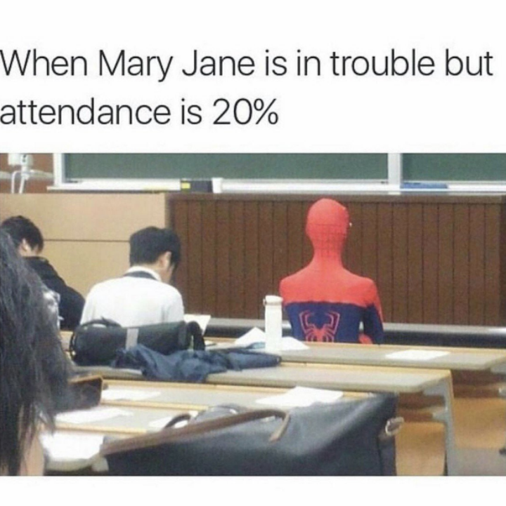 Spider Man: Into the classroom.