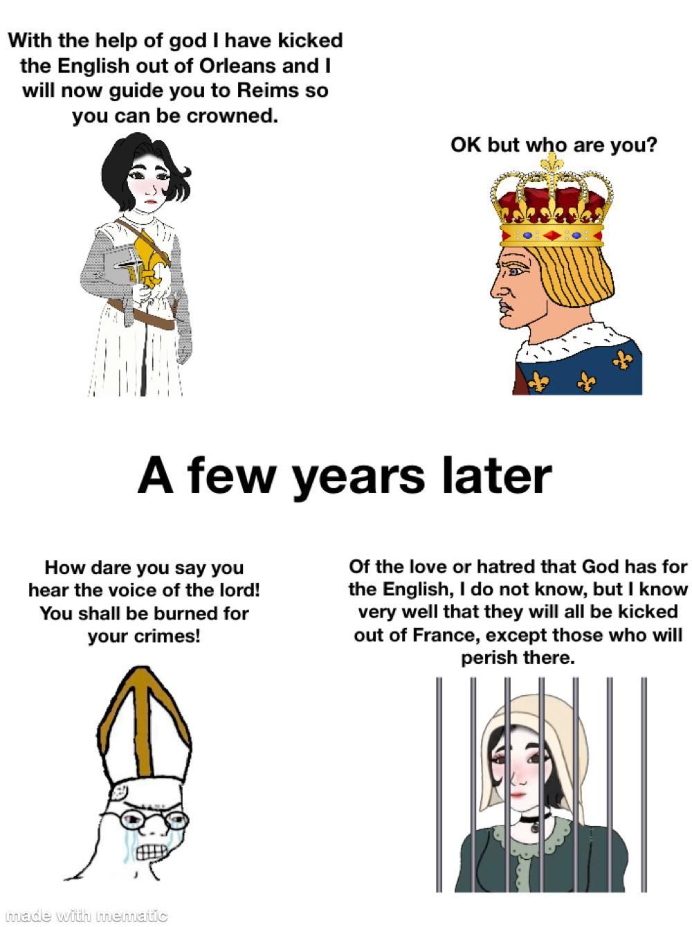 Joan of Arc was truly the chad of her century