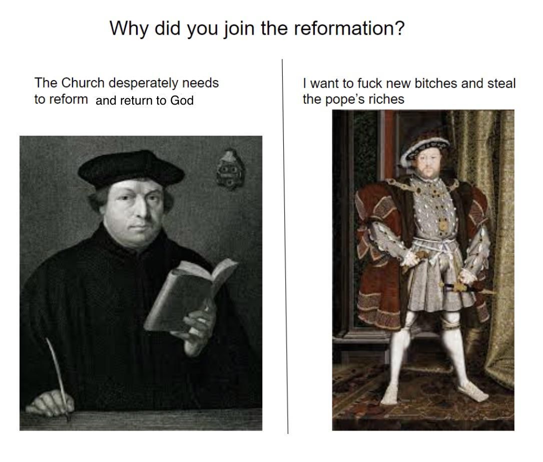 The reformation was wild