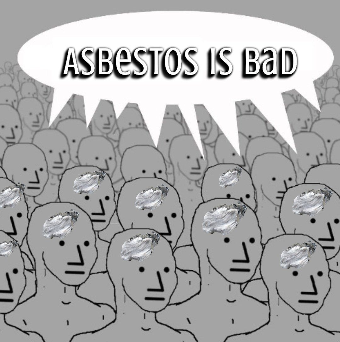 "Asbedos is yummy" -freethinker