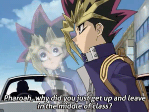 "Because I'm too cool for school, Yugi."