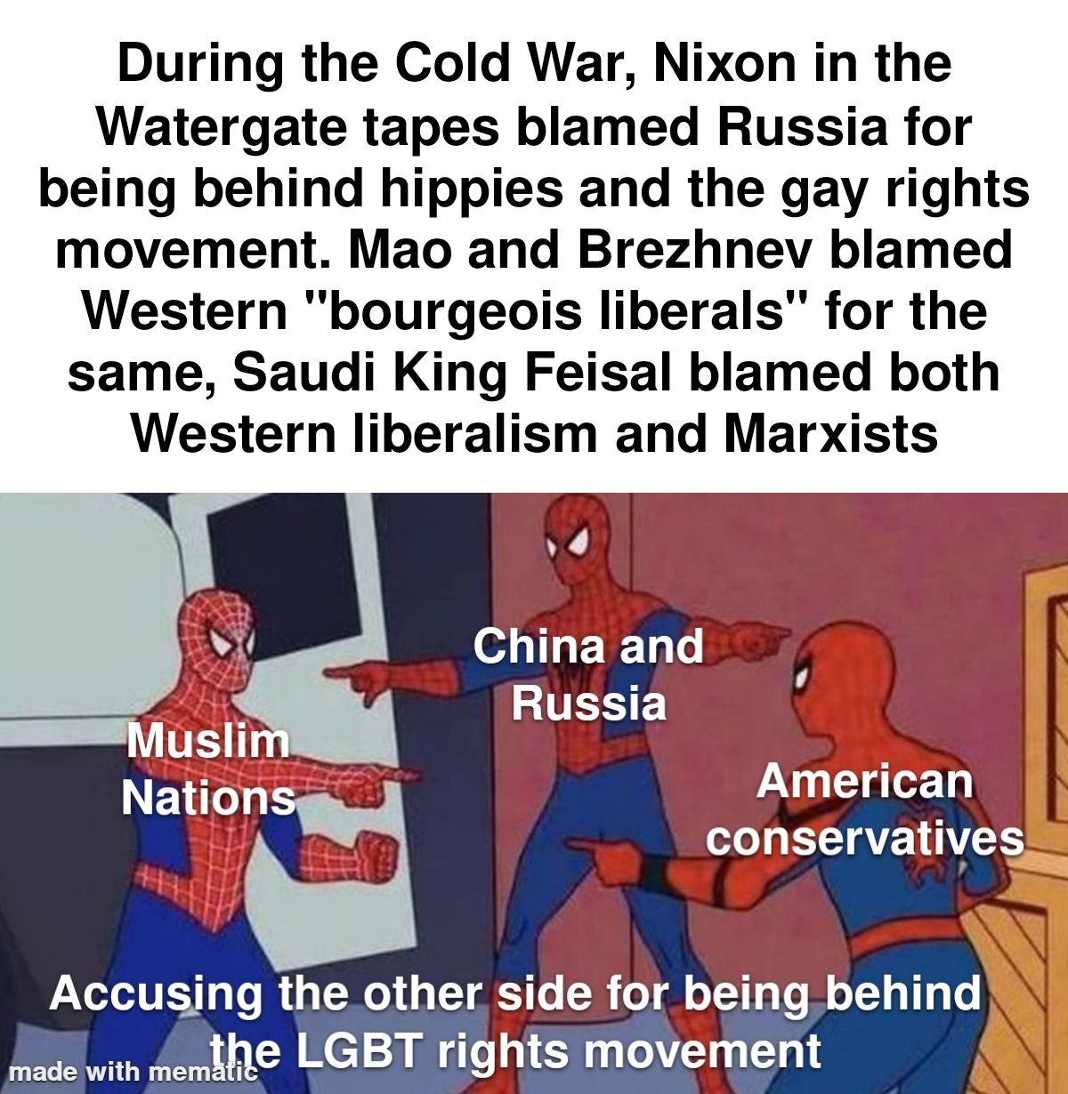 During the Cold War, everyone blamed everyone else for the gay rights movement