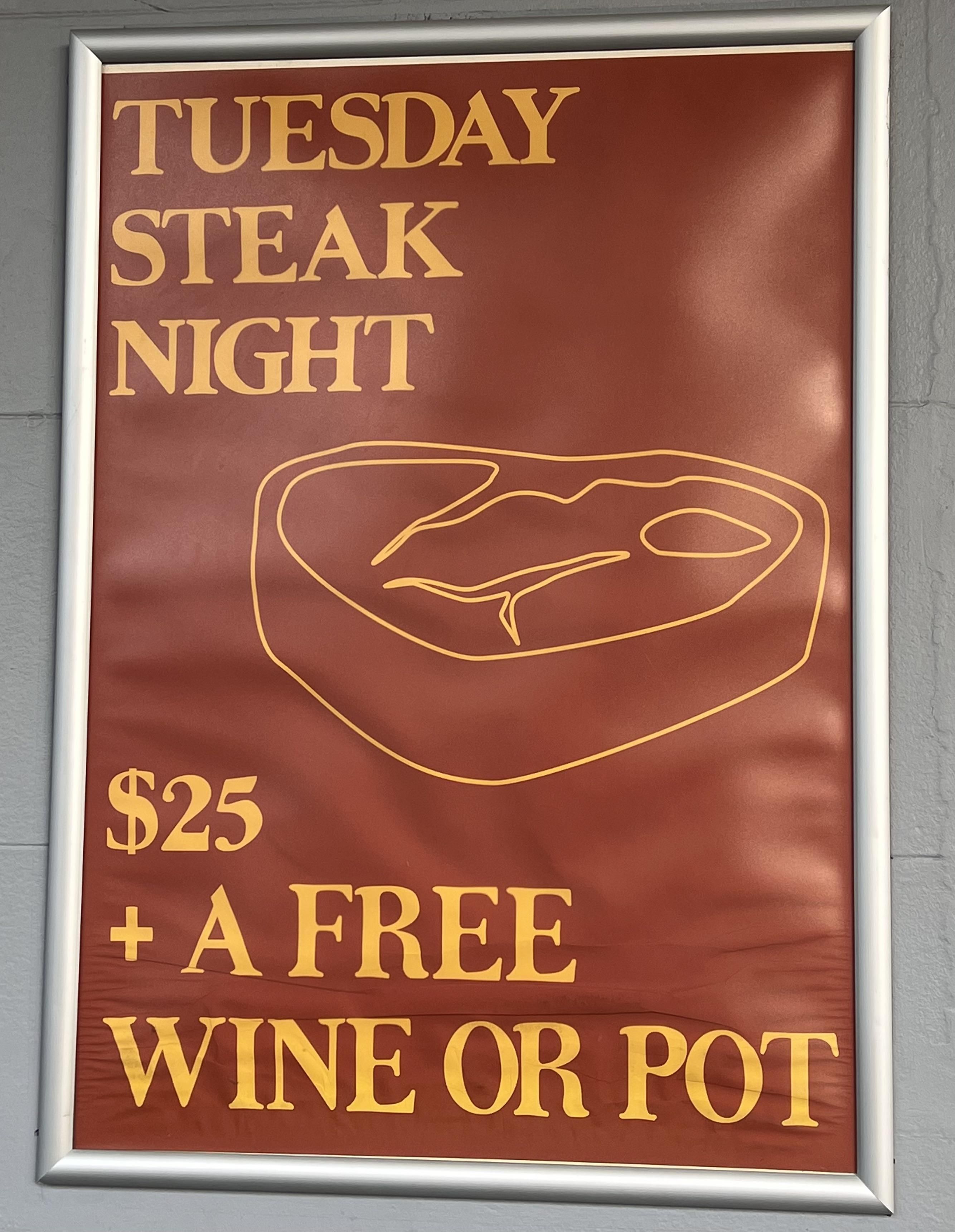 Steak + free wine or pot