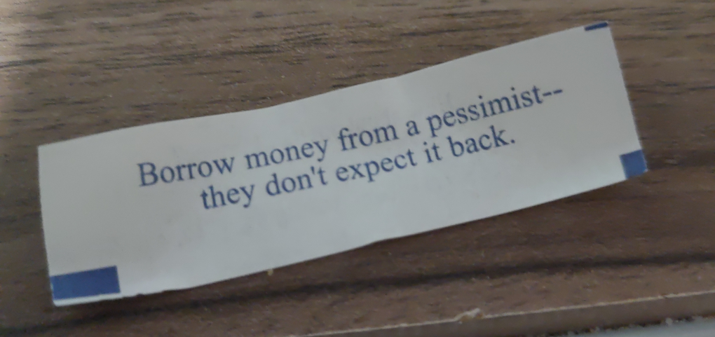 This "fortune" I got...