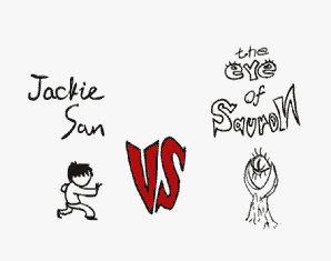 Jackie San vs the Eye of Sauron