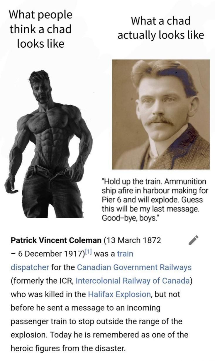 A true giga chad saved many lives in the Halifax explosion.