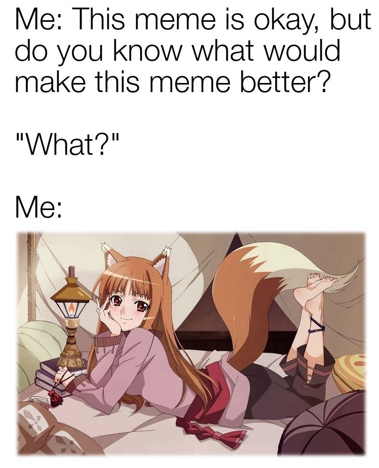 Holo makes everything better