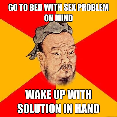 Confucius says...