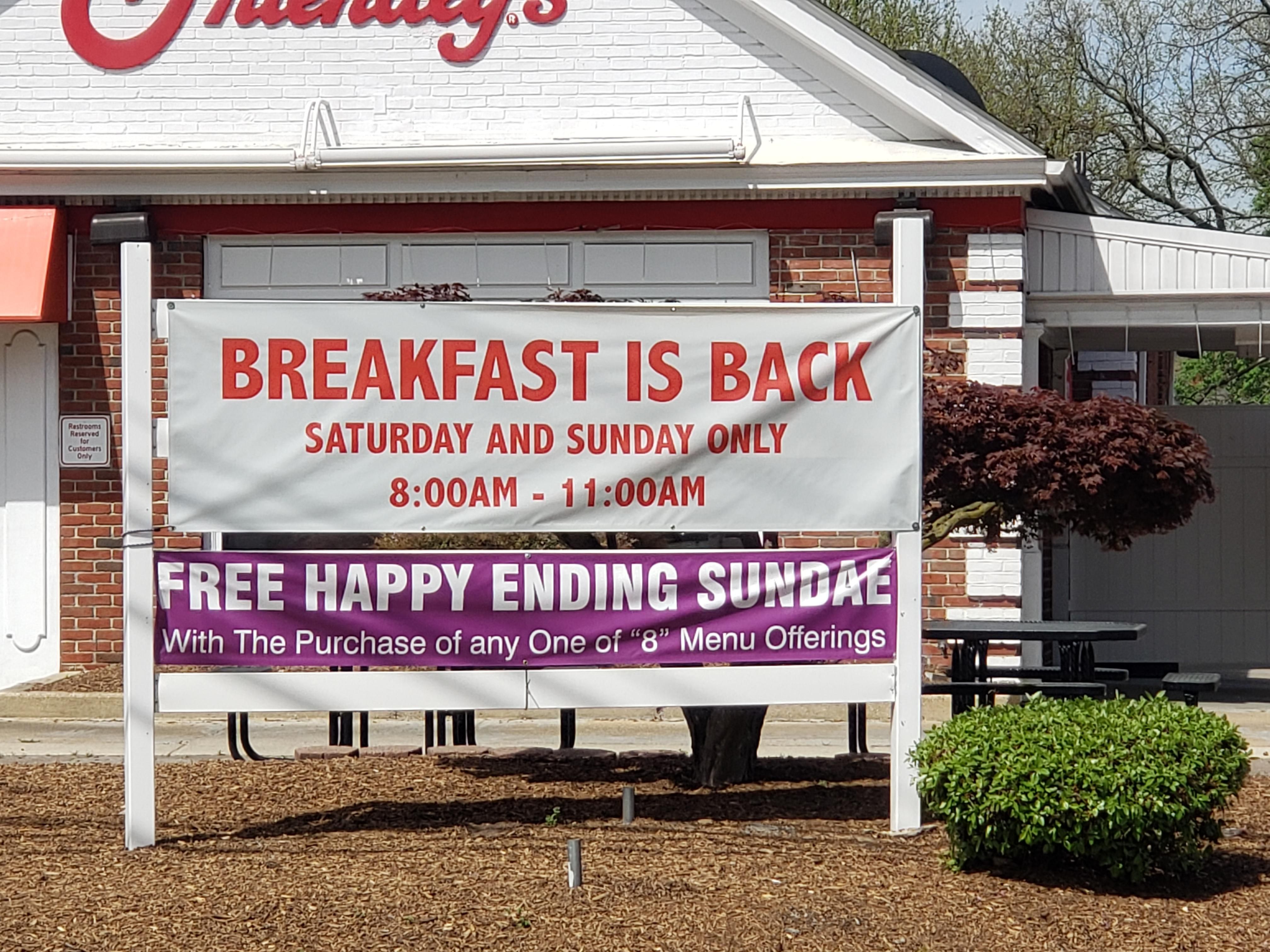 My local Friendly's looks to be getting desperate, or too Friendly.