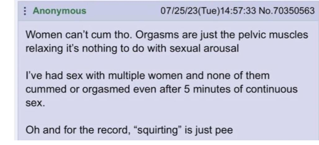 Anon doesn't make women coom