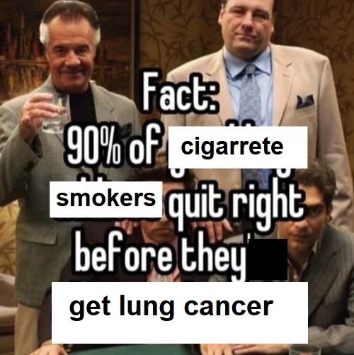 Never stop smoking kings