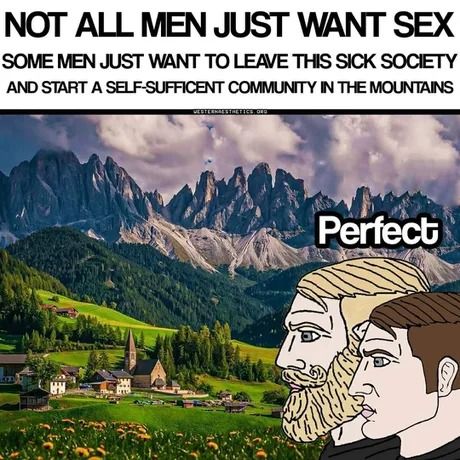 Man only want one thing