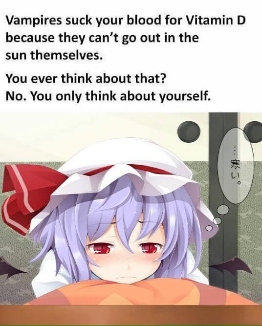 You selfish prick