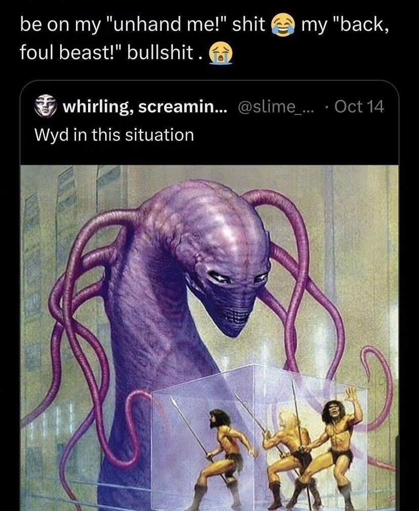 begone!