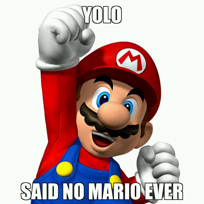 Said no Mario ever
