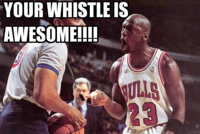 Your whistle is awesome!