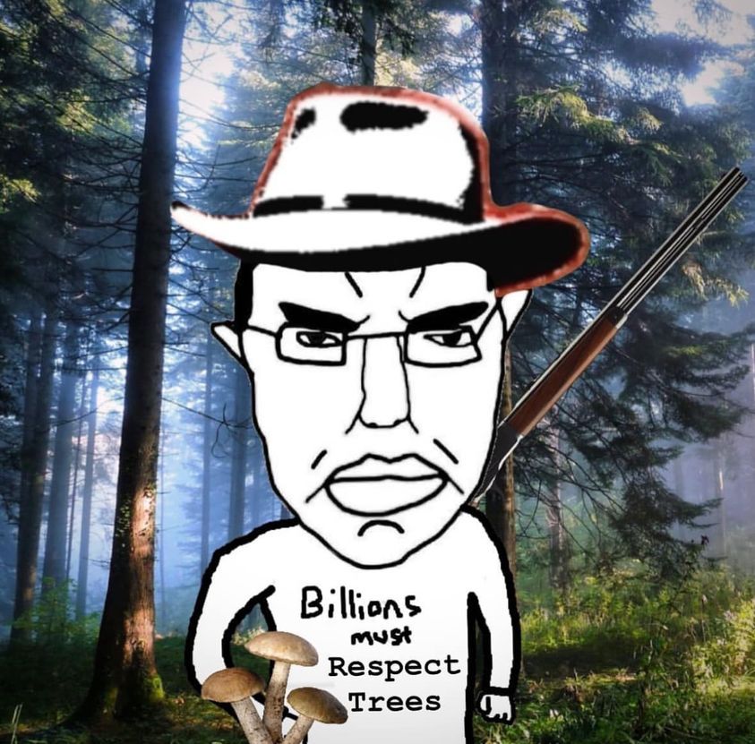 luv trees and shrooms breh all plants ctuaklly