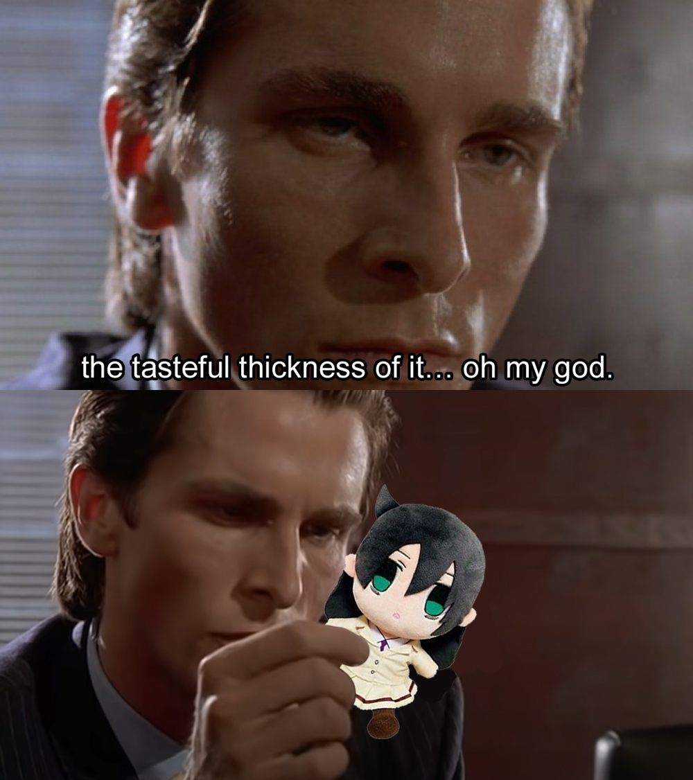 You want me to burn down the house? Okay... I'll do it, Plushie-chan.