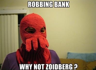 Why not zoidberg?