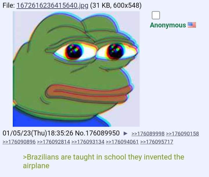 they invented the airplane so you can come to Brazil