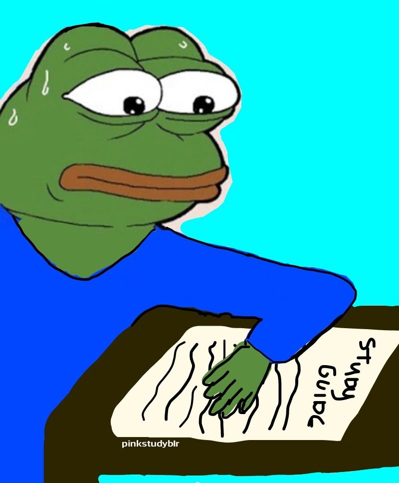 Pepe/apu a day - 821 I'm not dead just have a lot to study