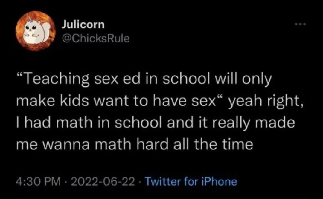 Math majors wondering what their life would be like if they had sex ed in school