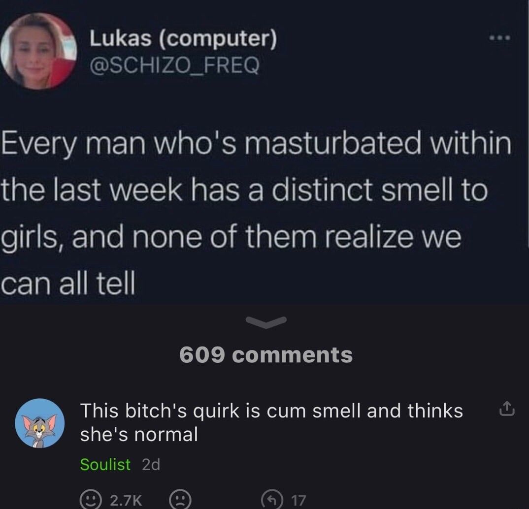 So every man has the same distinct smell?