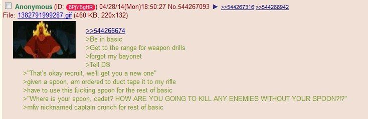 And I can guarantee he never forgot his bayonet again
