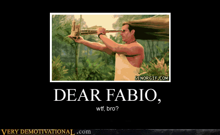 Stupid and sexy Fabio