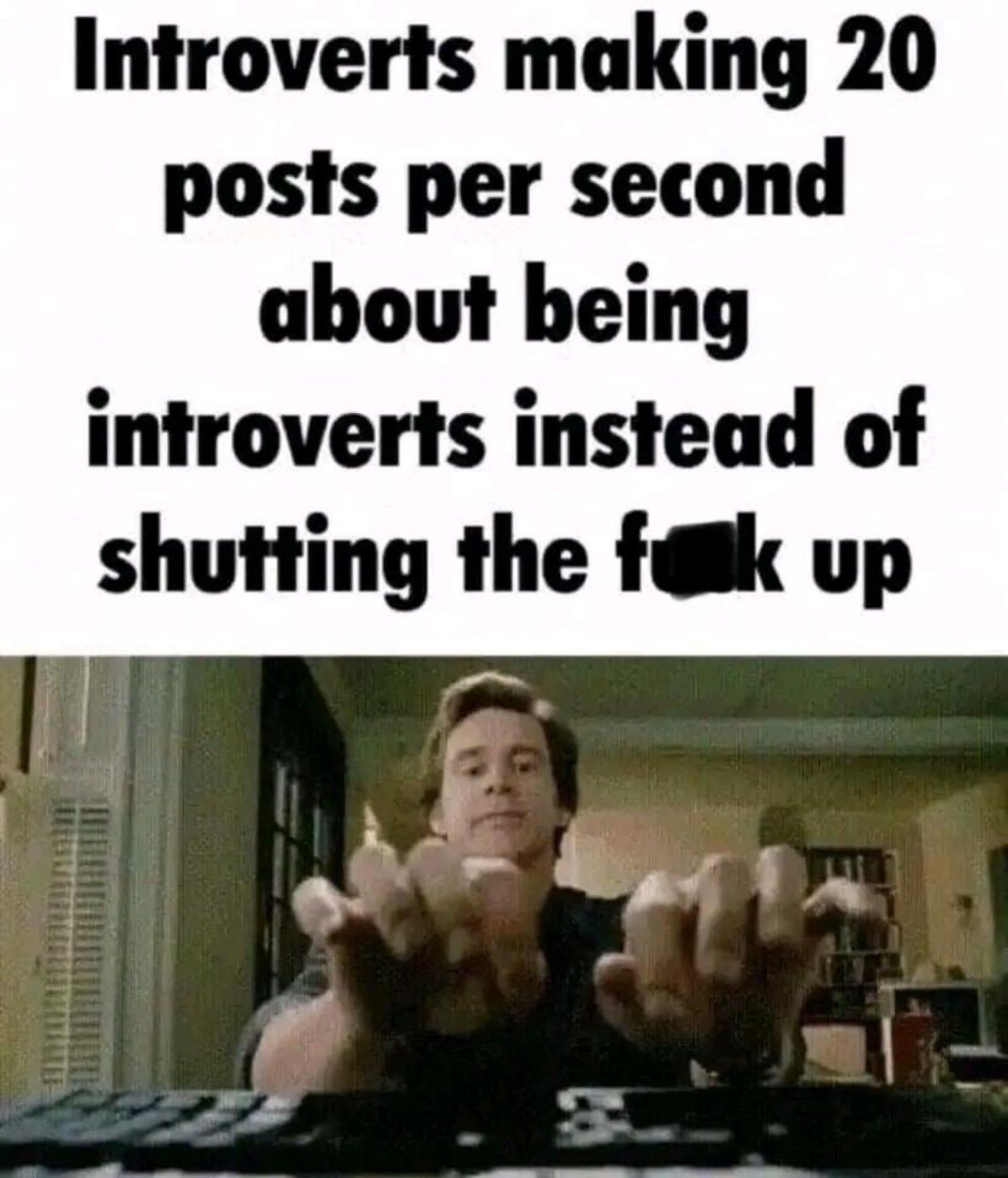 oh, you're an introvert? tell me about it