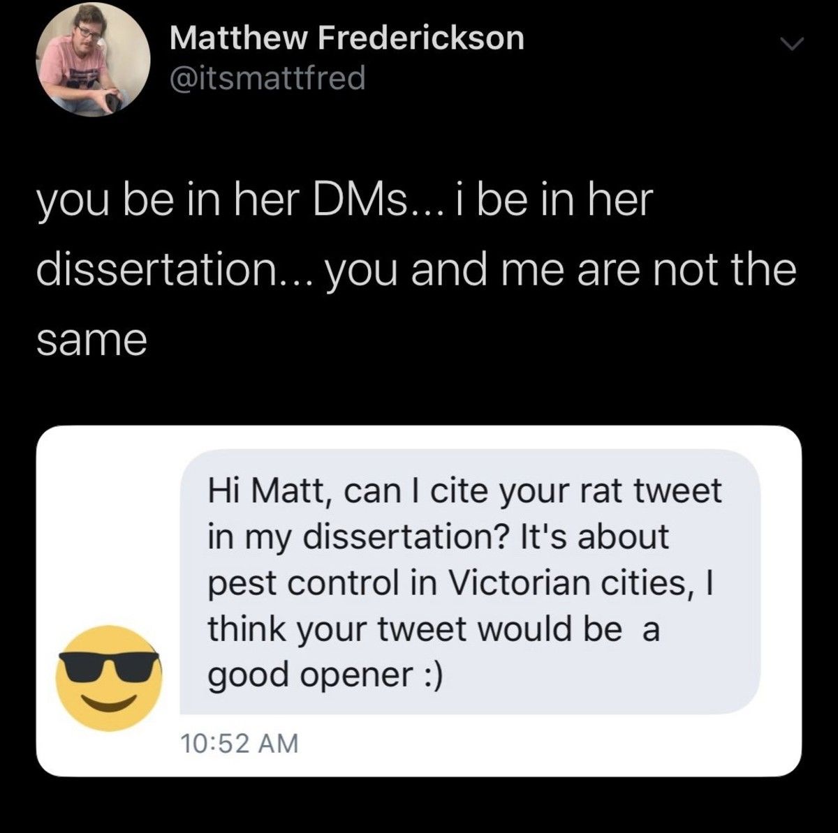 She dm on my dissertation til I tweet