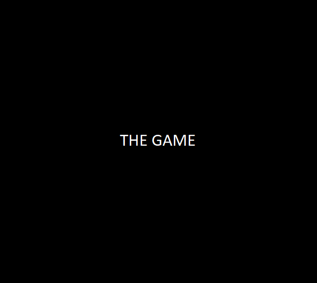 THE GAME