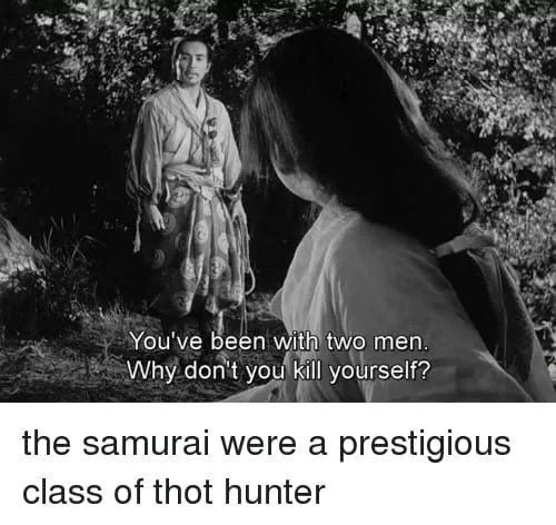 The thot fear the samurai