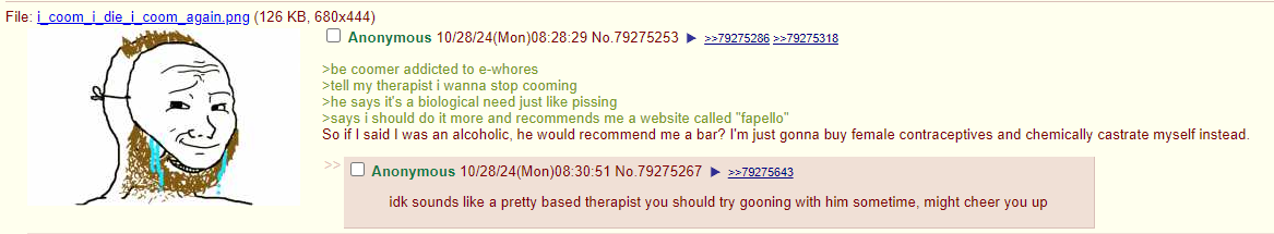 You know it's fake cause anon wasted valuable goon time on therapy