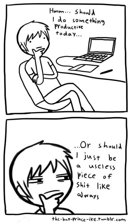 Me everyday
