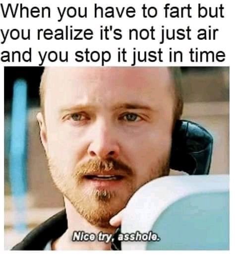 No you don't