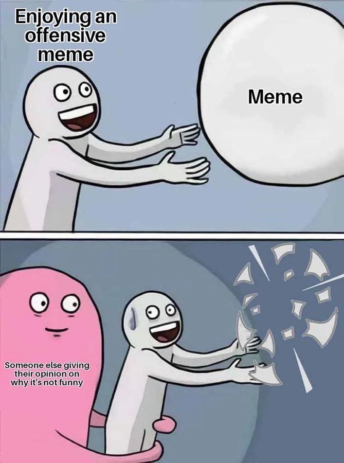 Nah, it's always funny