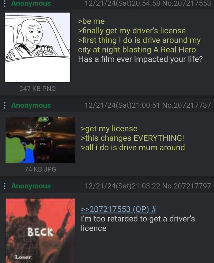 his mom nagged him to get the driver's license